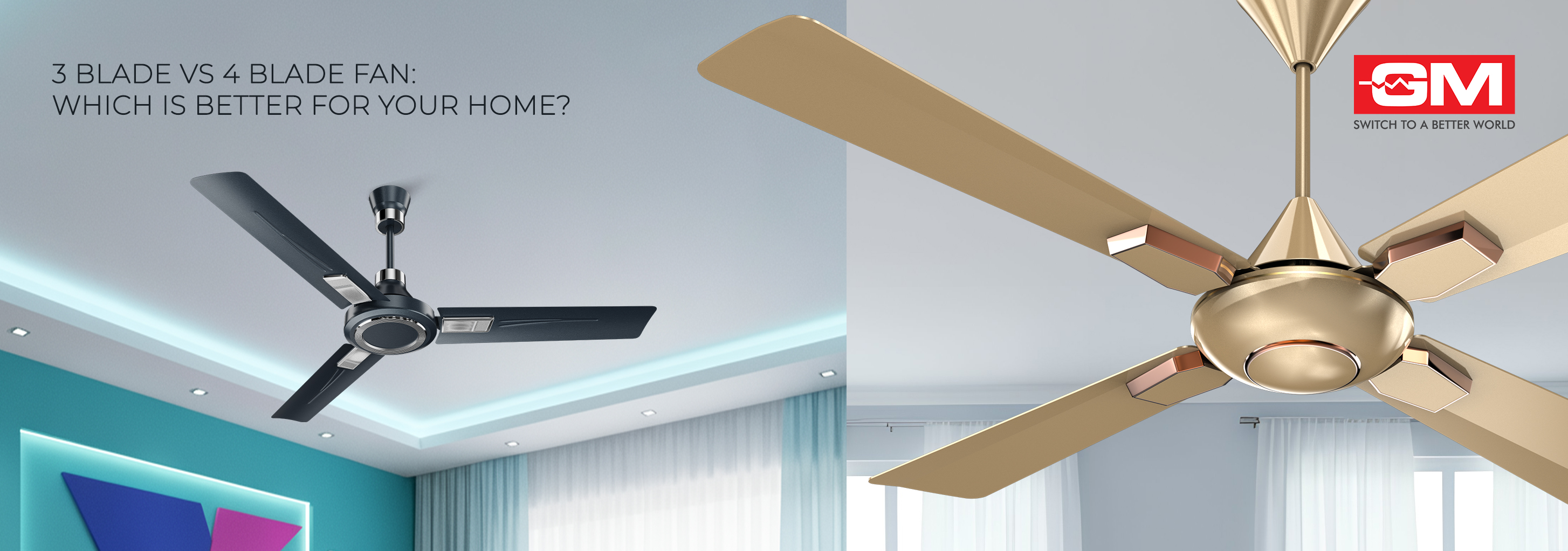 3 Blade vs 4 Blade Fan: Which is Better for Your Home?