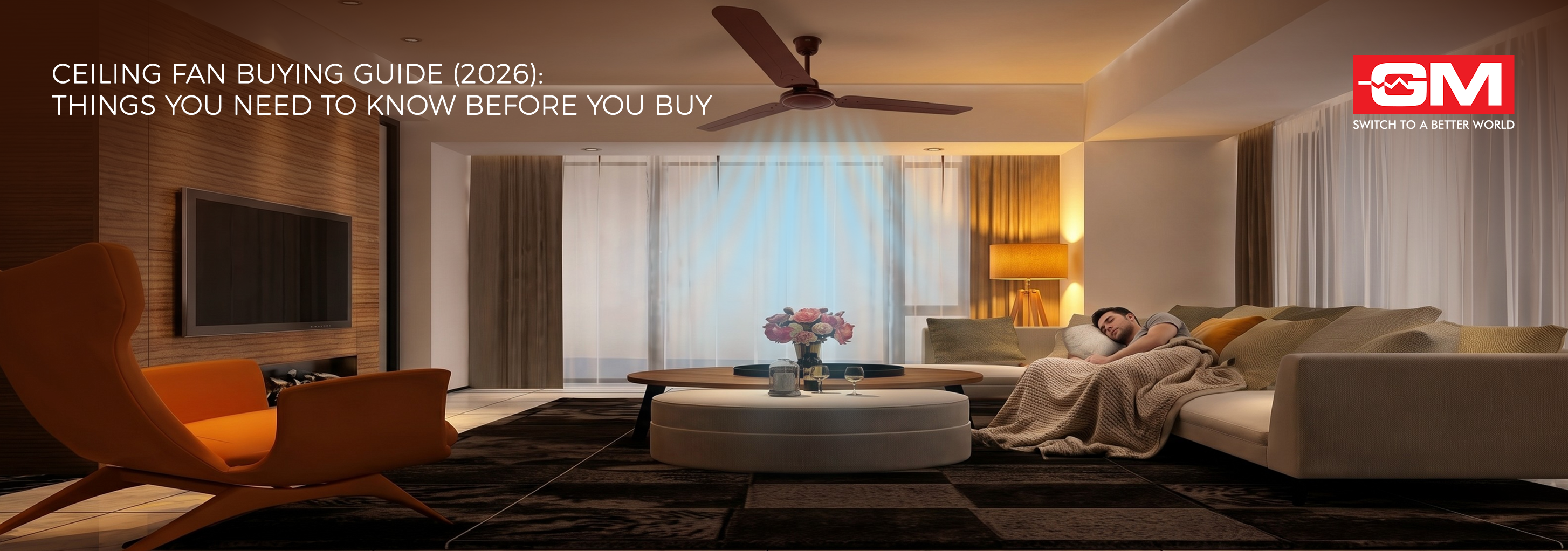 Ceiling Fan Buying Guide (2026): Things You Need to Know Before You Buy