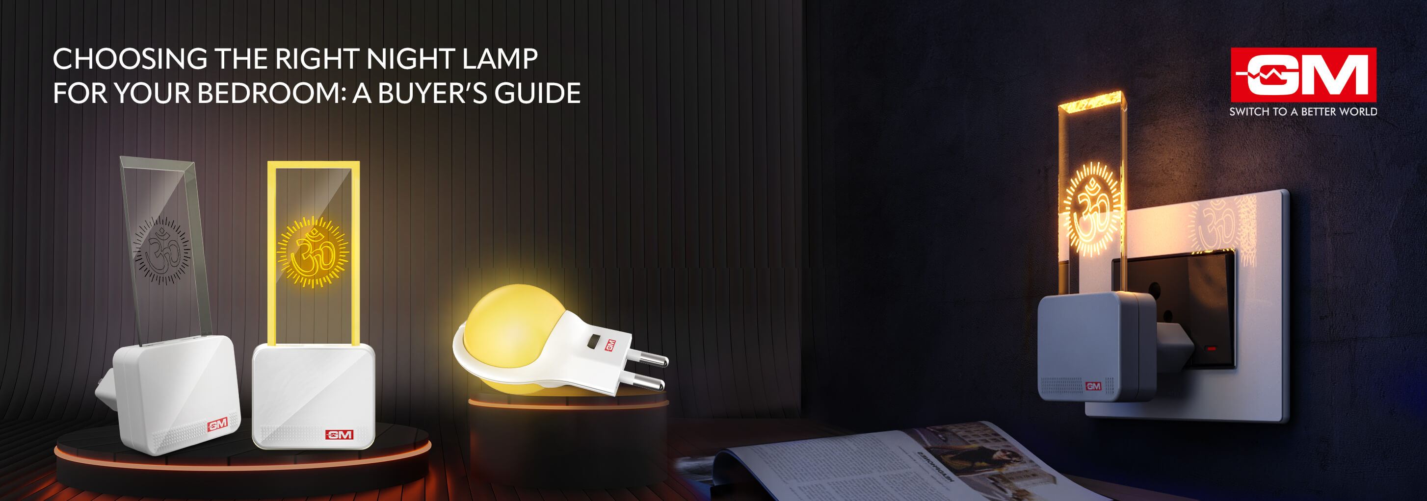 Choosing the Right Night Lamp for Your Bedroom: A Buyer’s Guide