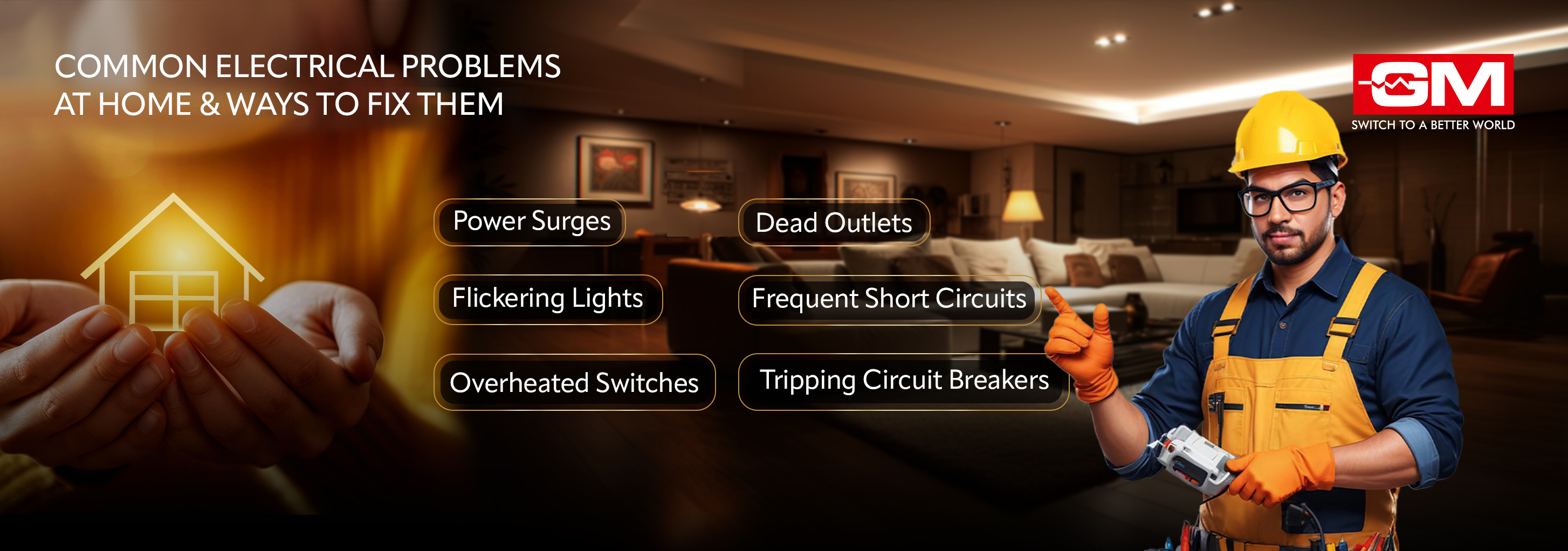 Common Electrical Problems at Home & Ways to Fix Them