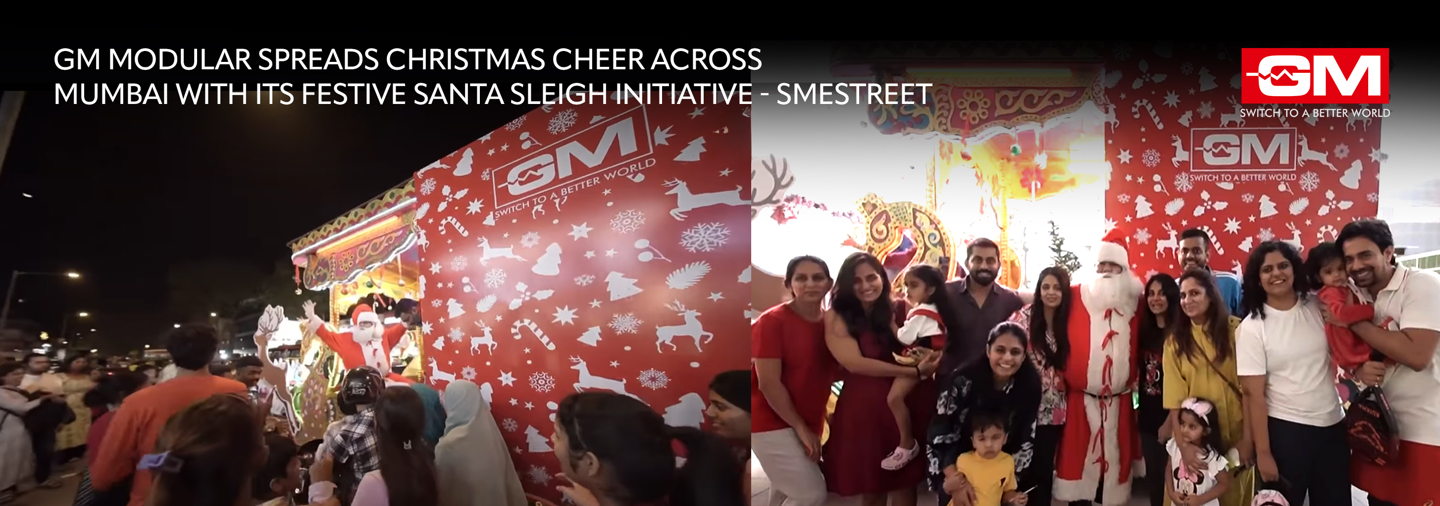 GM Modular spreads Christmas Cheer across Mumbai with its festive santa sleigh initiative - smestreet
