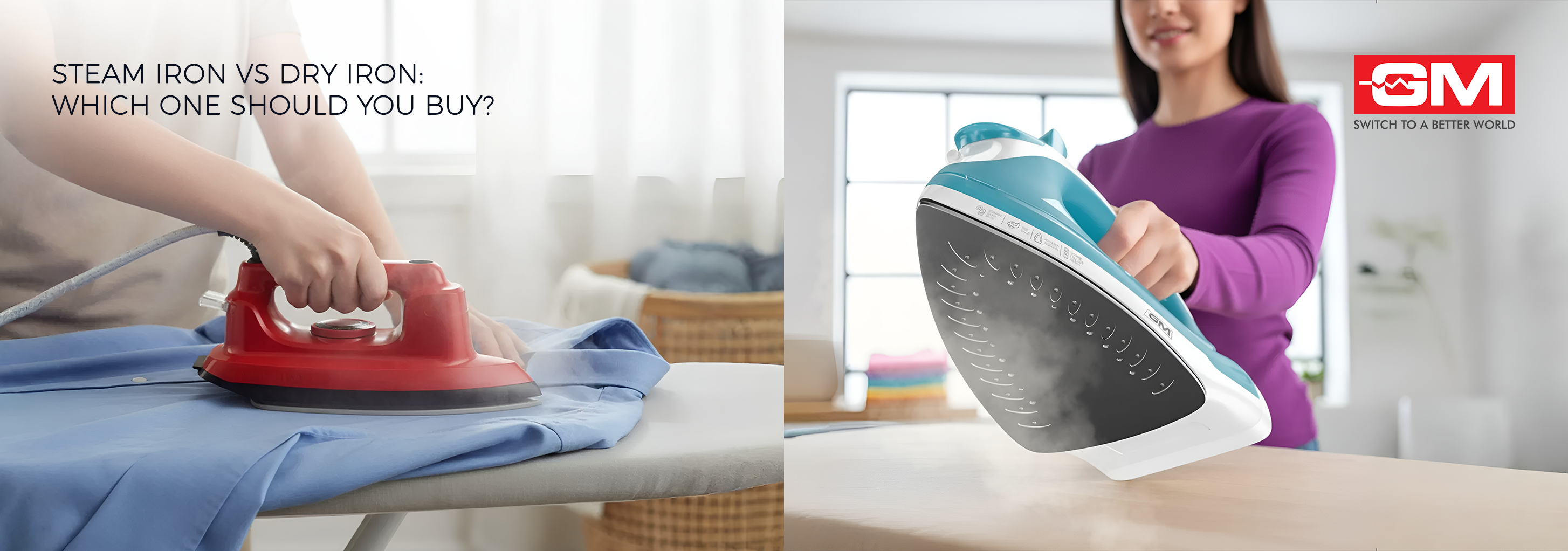 Steam Iron vs Dry Iron: Which One Should You Buy?