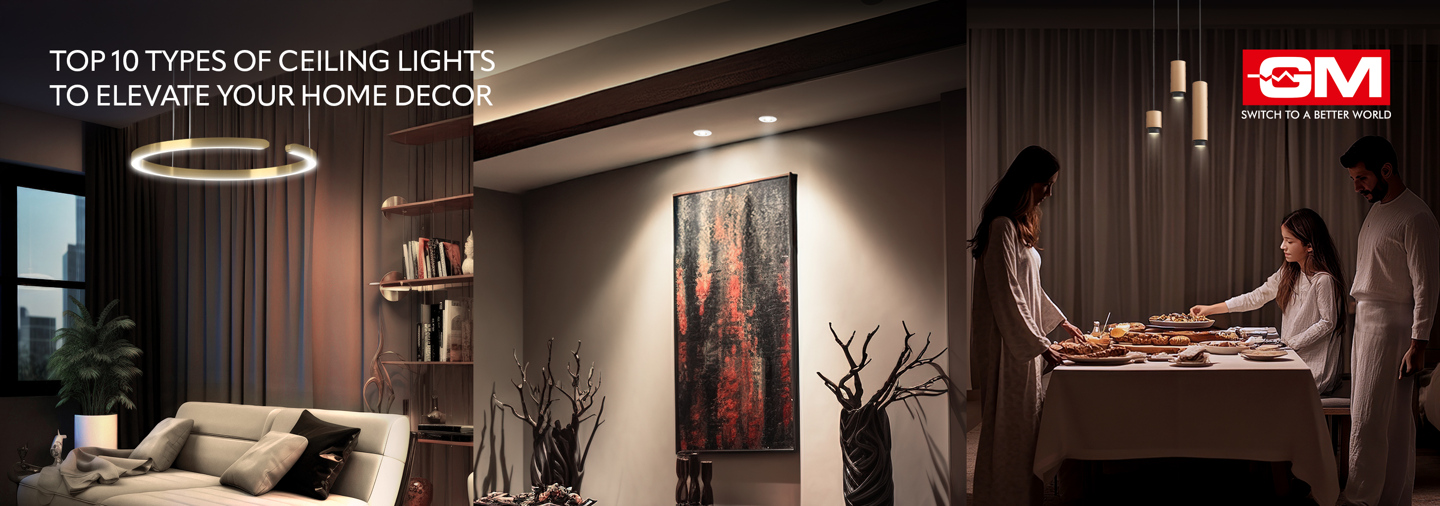 Top 10 Types of Ceiling Lights to Elevate Your Home Décor