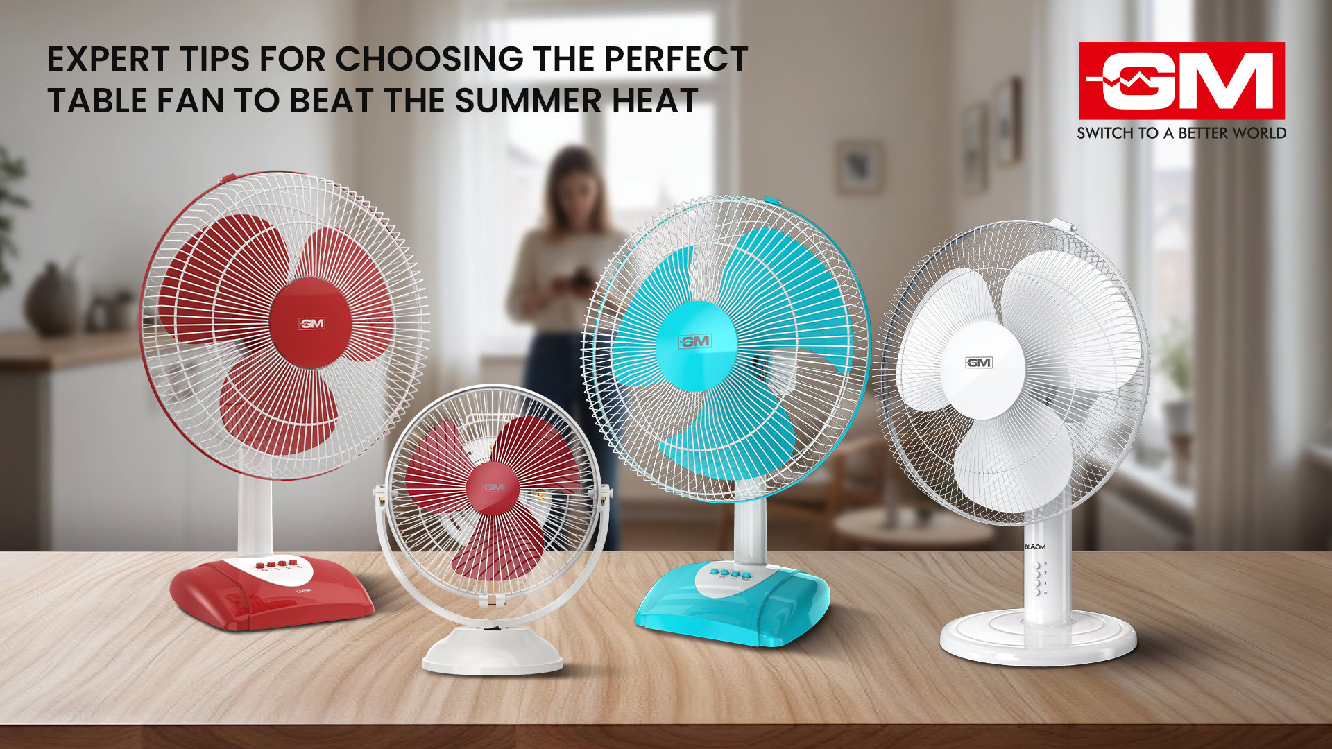 A Guide to Selecting the Best Table Fan for Summer