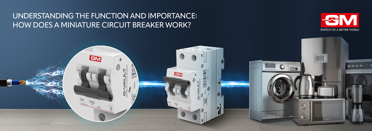Understanding the Function and Importance How Does a Miniature Circuit Breaker Work