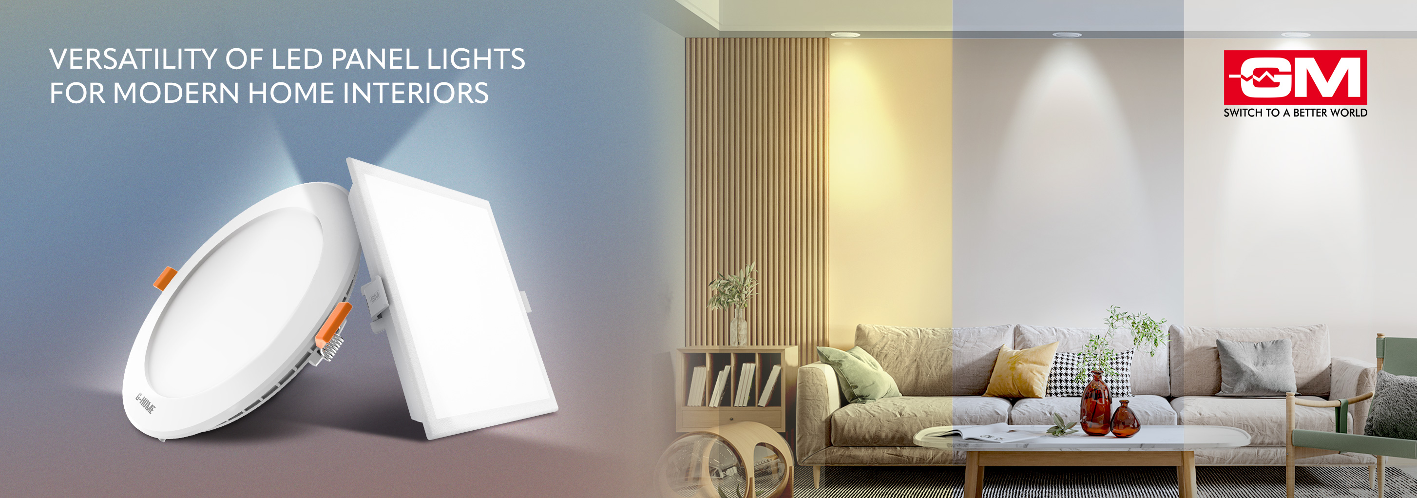 Versatility of LED Panel Lights for Modern Home Interiors